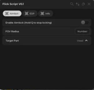 Flick script v0.1 – Enable AimLock and Aimbot