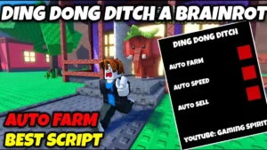 Ding Dong Ditch a Brainrot Auto Farm Script