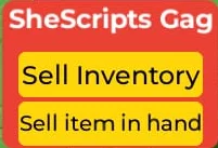 SheScripts GAG Keyless – Auto Sell Inventory, Auto Sell Item in hand