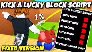 Kick A Lucky Block Auto Farm Script Fixed