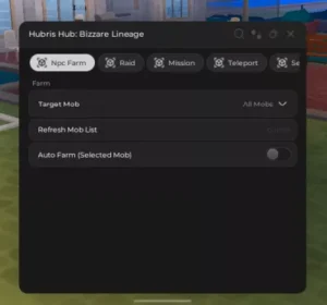 Hubris Hub Bizarre Lineage Target all mobs