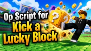 Autofarm OP Auto Kick Lucky Block