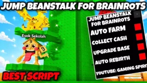 Jump Beanstalk for Brainrots Auto Farm Script
