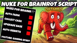 Nuke For Brainrot Auto Farm Script