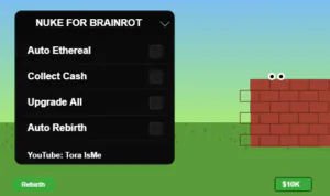 Nuke for Brainrot Script Tora ISME – Auto Ethereal, Cash, Rebirth