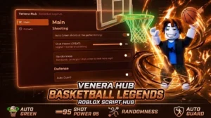 Basketball Legends Script by Venera Hub – Auto Perfect