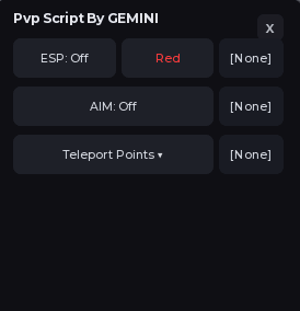 PVP script by Gemini | Opensource