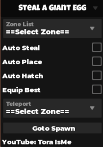 Steal a Giant Egg script keyless (Tora isme) | auto steal, auto place